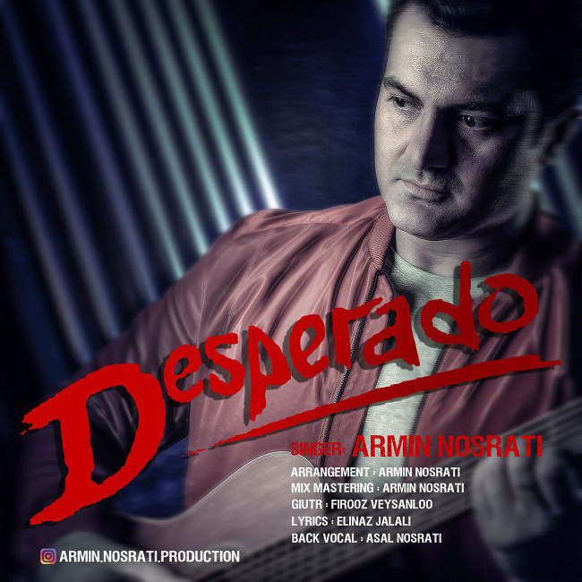 دانلود آهنگ دسپرادو دانلود آهنگ دسپرادو